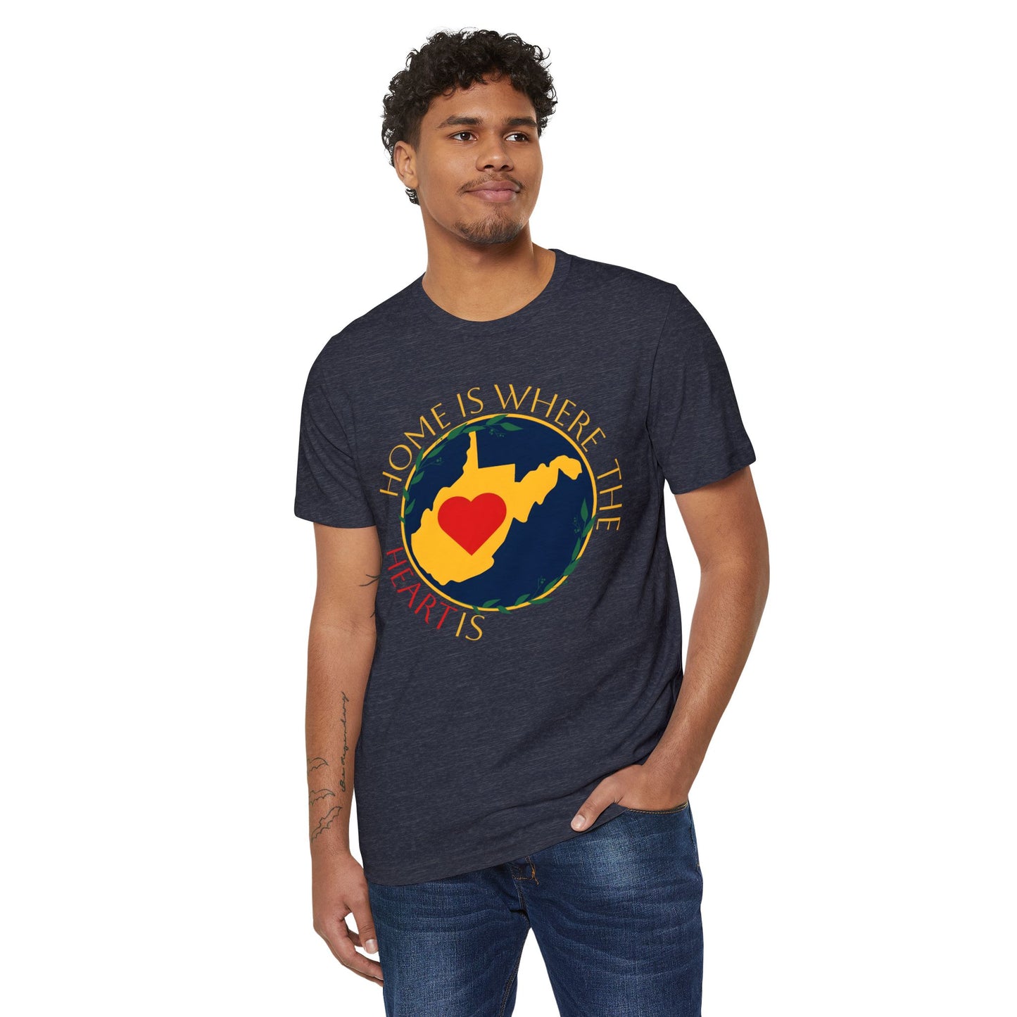 Recycled Organic T-Shirt | "WV Home is Where the Heart Is"