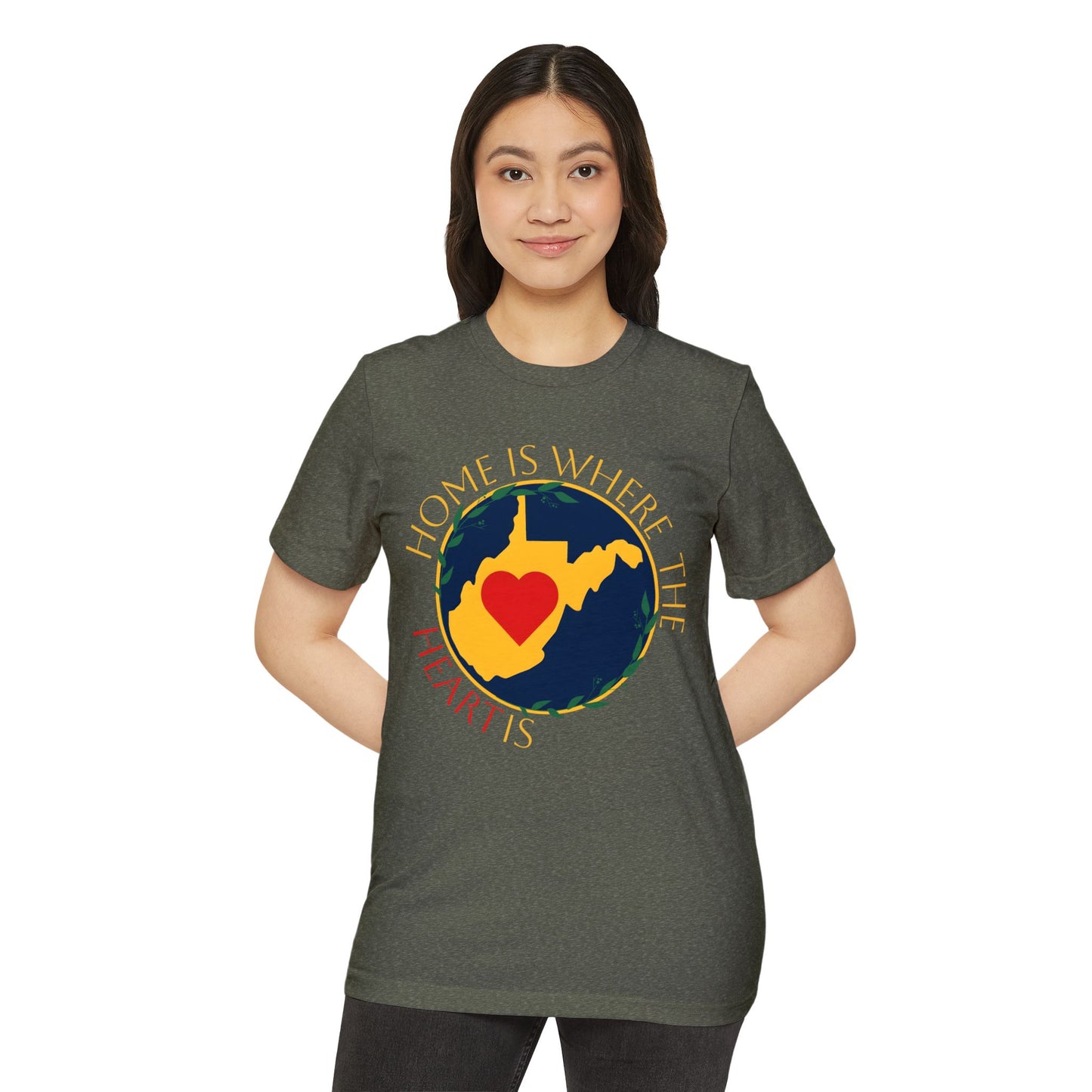 Recycled Organic T-Shirt | "WV Home is Where the Heart Is"
